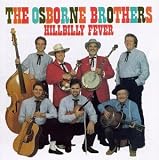 Revue The Osborne Brothers  / Hillbilly Fever