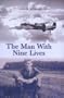 Man With Nine Lives