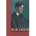 W. B. Yeats: A New Biography