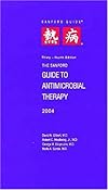 The Sanford Guide to Antimicrobial Therapy, 2004
