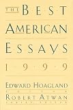 The Best American Essays 1999 (The Best American Essays)
