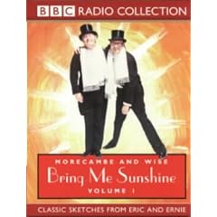 Morecambe and Wise: Bring Me Sunshine v.1: Bring Me Sunshine Vol 1 (BBC Radio Collection)
