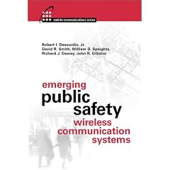 Emerging Public Safety Wireless Communication Systems (Mobile Communications Library)