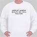 Support Mental Health or I will KILL YOU! Sweatshirt