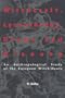 Witchcraft. Lycanthropy. Drugs and Disease (American University Studies Series XI, Anthropology and Sociology)