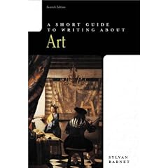 A Short Guide to Writing About Art (7th Edition)