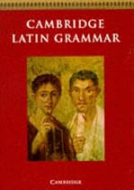 Cambridge Latin Grammar (Cambridge Latin Course)