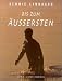  : Bis zum &Auml;u&szlig;ersten