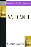 101 Questions and Answers on Vatican II
