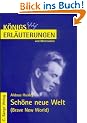 K�nigs Erlauterungen und Materialien: Sch�ne neue Welt