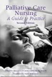 Palliative Care Nursing: A Guide to Practice