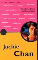 Jackie Chan (Pocket Essential series) Jackie Chan (Pocket Essential series)