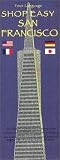 Books : San Francisco ShopEasy (ShopEasy Guidemaps)