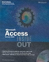 Microsoft&reg; Access Version 2002 Inside Out (Inside Out (Microsoft))