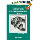 Geometry in Condensed Matter Physics (Directions in Condensed Matter Physics) by  J. F. Sadoc