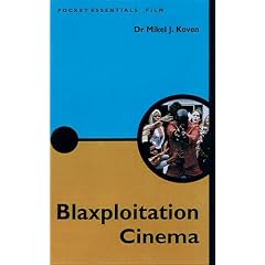 Blaxploitation Cinema (Pocket Essential series)
