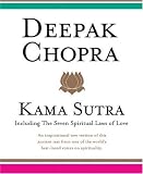 Deepak Chopra's Kama Sutra