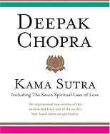 Deepak Chopra's Kama Sutra