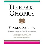 Deepak Chopra: Kama Sutra book cover