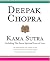 Deepak Chopra's Kama Sutra