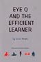 Eye Q and the Efficient Learner