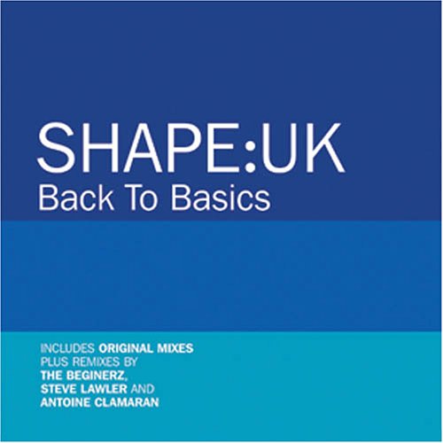 Shape UK - Back To Basics - Zortam Music