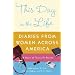 This Day in the Life: Diaries from Women Across America
