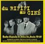 Du Rififi Au Cine (Original Soundtrack)