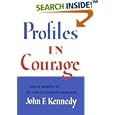 Profiles in Courage (slipcased edition): Decisive Moments in the Lives of Celebrated Americans