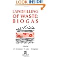 Landfilling of Waste: Biogas v.3: Biogas Vol 3'