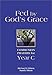 Fed by God's Grace: Communion Prayers for Year C