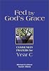 Fed by God's Grace: Communion Prayers for Year C