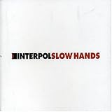 Slow Hands