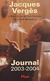 Revue Plon  / Journal 2003-2004 : Rien de ce qui est humain ne m'est étranger