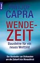 Wendezeit. Bausteine f&uuml;r ein neues Weltbild.