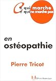 Livres Ost�opathie - Ce qui marche, ce qui ne marche pas en osth�opathie