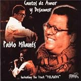 Pablo Milan&Atilde;&copy;s -  Cantos de Amor Y Desamor