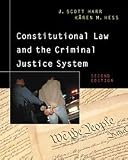 Constitutional Law and the Criminal Justice System