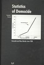 Statistics of Democide: Genocide and Mass Murder since 1900 (Wissenschaftliche Paperbacks)