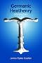 Germanic Heathenry: A Practical Guide