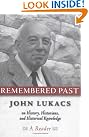 Remembered Past: John...
