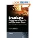 Broadband Optical Access Networks and Fiber-to-the-Home: Systems Technologies and Deployment Strategies