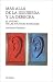 Book Mas Alla De La Izquierda Y La Derecha/ Beyond Left and Right: El Futuro De Las Politicas Radicales/ the Future of Radical Politics (Teorema Serie Mayo
