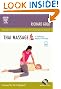 Thai Massage: A Traditional Medical Technique (Mosby's Massage Career Development)