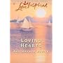 Loving Hearts (Loving Series #2) (Love Inspired #199)