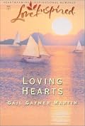 Loving Hearts (Loving Series #2) (Love Inspired #199)