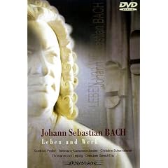 Johann Sebastian Bach - Leben und Werk