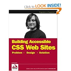 Accessible XHTML and CSS Web Sites: Problem, Design, Solution (Wrox Problem--Design--Solution)