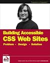 Accessible XHTML and CSS Web Sites: Problem, Design, Solution (Wrox Problem--Design--Solution)
