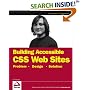 Accessible XHTML and CSS Web Sites: Problem, Design, Solution (Wrox Problem--Design--Solution)